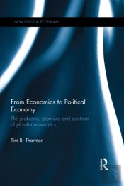 From Economics To Political Economy