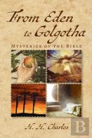 From Eden To Golgotha