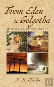 From Eden To Golgotha