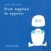 From Eggman To Eggman