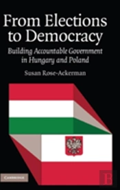 From Elections To Democracy