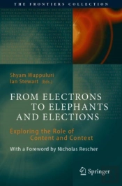 From Electrons To Elephants And Elections