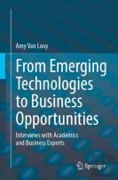 From Emerging Technologies To Business Opportunities