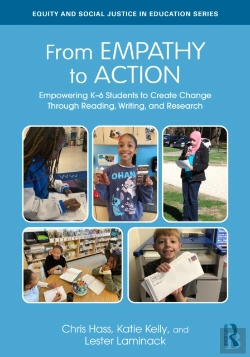 Bertrand.pt - From Empathy To Action: Empowering Kâ€“6 Students To Create Change Through Reading, Writing, And Research