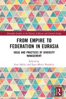 From Empire To Federation In Eurasia