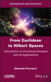 From Euclidean To Hilbert Spaces