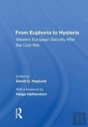 From Euphoria To Hysteria
