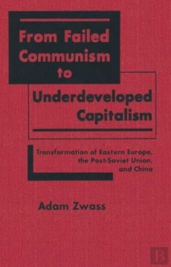 Bertrand.pt - From Failed Communism To Underdeveloped Capitalism