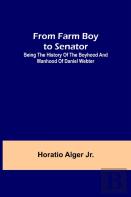 From Farm Boy To Senator