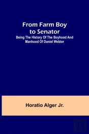 From Farm Boy To Senator