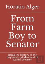From Farm Boy To Senator