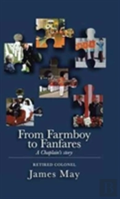From Farmboy To Fanfares