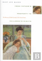 From Father'S Property To Children'S Rights