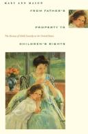 From Father'S Property To Children'S Rights