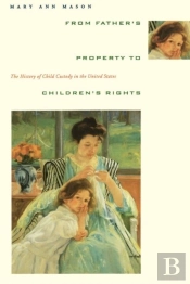 From Father'S Property To Children'S Rights