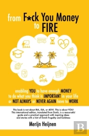 From F*Ck You Money To Fire