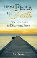 From Fear To Faith