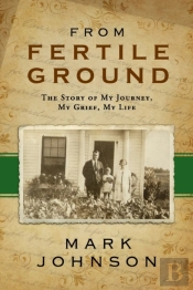 From Fertile Ground