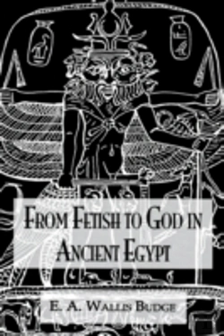 Bertrand.pt - From Fetish To God Ancient Egypt