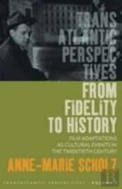 From Fidelity To History