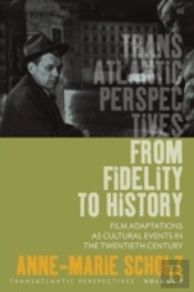 From Fidelity To History