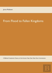 From Flood To Fallen Kingdoms