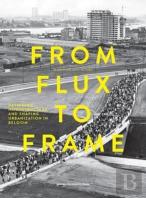 From Flux To Frame