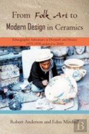 From Folk Art To Modern Design In Ceramics