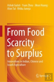 From Food Scarcity To Surplus