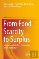From Food Scarcity To Surplus