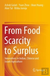 From Food Scarcity To Surplus