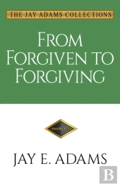 From Forgiven To Forgiving