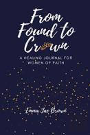 From Found To Crown