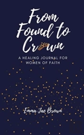 From Found To Crown