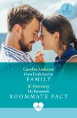 From Fresh Start To Family / The Paramedic Roommate Pact