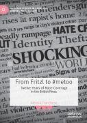 From Fritzl To #Metoo