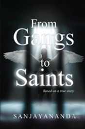 From Gangs To Saints