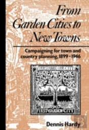 From Garden Cities To New Towns