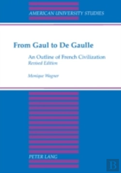 Bertrand.pt - From Gaul To De Gaulle