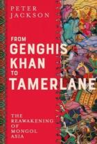 From Genghis Khan To Tamerlane