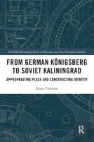 From German Konigsberg To Soviet Kaliningrad