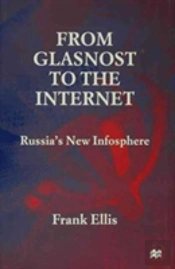 From Glasnost To The Internet