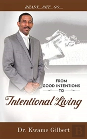 From Good Intentions To Intentional Livi