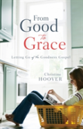 From Good To Grace