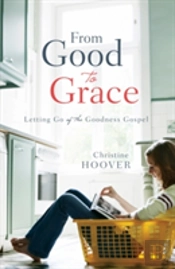 From Good To Grace