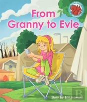 From Granny To Evie