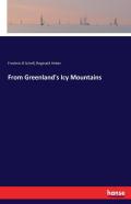From Greenland'S Icy Mountains