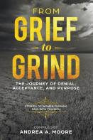 From Grief To Grind