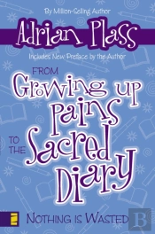 From Growing Up Pains To The Sacred Diary