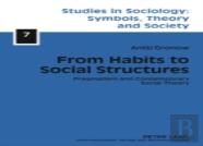 From Habits To Social Structures
